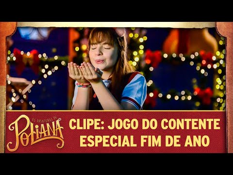 Clipe: Jogo do Contente Especial Fim de Ano | As Aventuras de Poliana (25/12/2018)