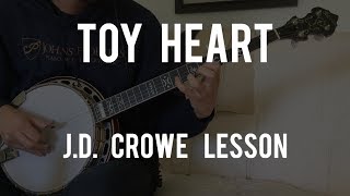 Toy Heart - J.D. Crowe Banjo Lesson