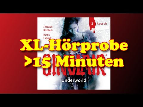 XL-Hörprobe | SINCLAIR Underworld Folge 2: Rausch | Hörspiel | Mystery-Thriller