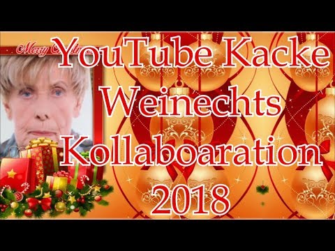 Die Youtube-Kacke-Weihnachtskollaboration 2018