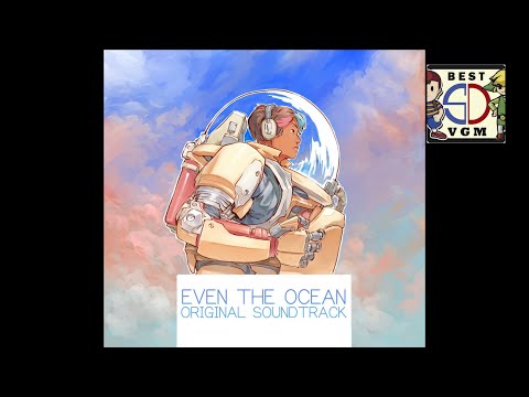 Best VGM 2955 - Even the Ocean - Sea Geome, The Great Whale