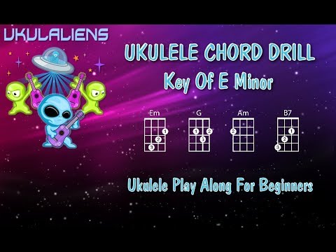 Ukulele Chord Drill Practice - E Minor - Ukulele Play Along