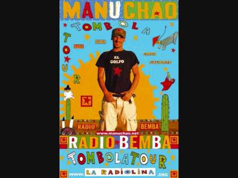 Se Me Olvido que te olvide - Manu Chao y los musicarios. Lo peor de la rumba