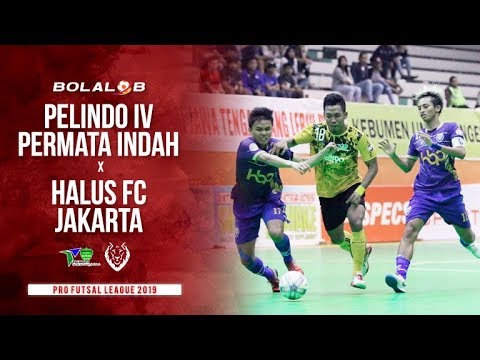 Pelindo IV Permata Indah (4) x (3) Halus FC Jakarta  - Pro Futsal League 2019