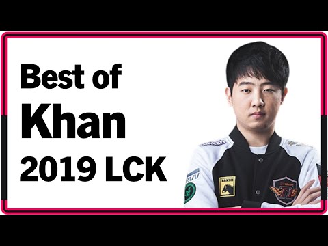 Best of Khan 2019 LCK Montage｜2019 칸 롤챔스 매드무비