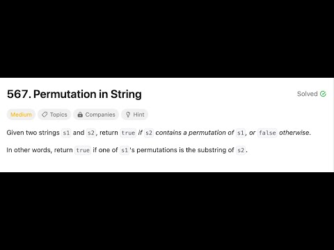 Leetcode 567 Permutation In String Simple Explanation Python3