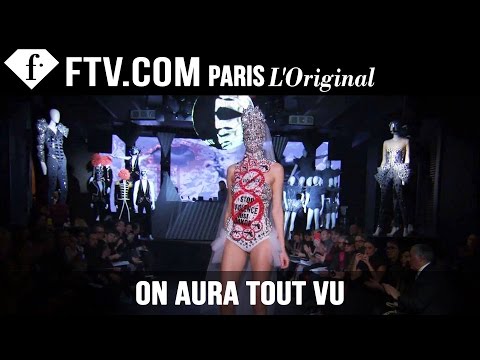 ON AURA TOUT VU Show Spring/Summer 2015 | Paris Couture Fashion Week | FashionTV
