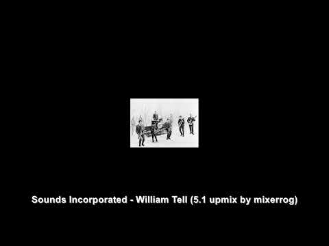 Sounds Incorporated - William Tell (1964)(SURROUND SOUND 5.1 Mix)