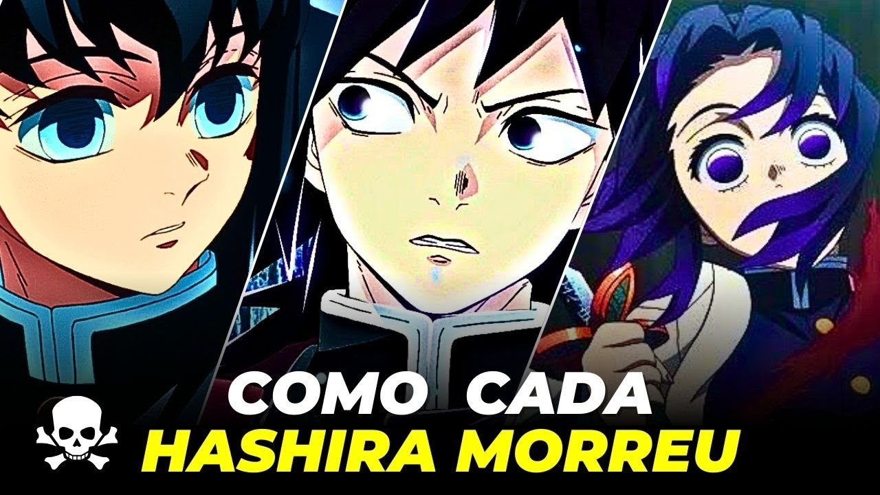QUANTOS HASHIRAS MORRERAM EM DEMON SLAYER?
