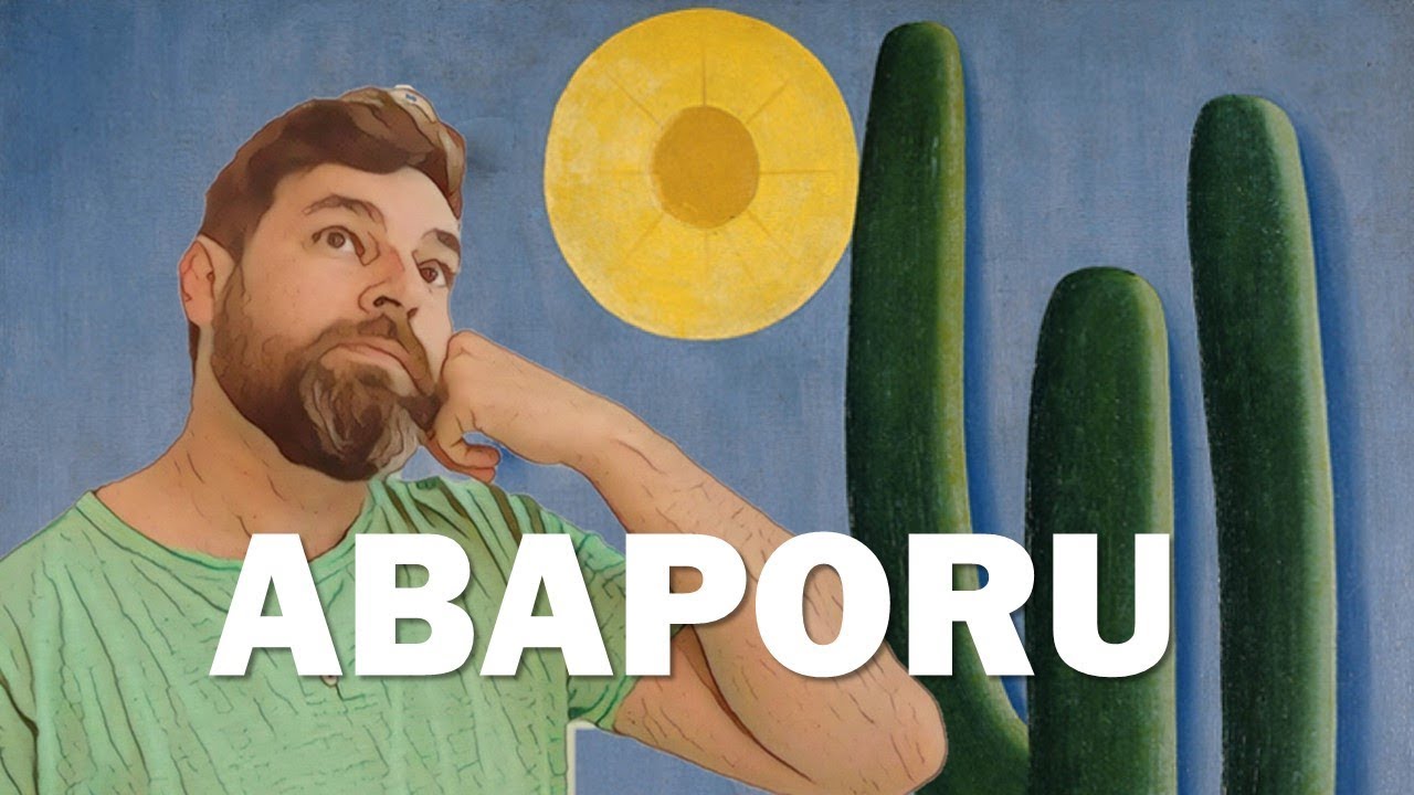 ABAPORU - Tarsila do Amaral |A História por Trás da Obra|