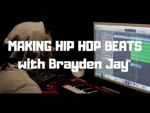 MAKING A HIP HOP BEAT with Brayden Jay