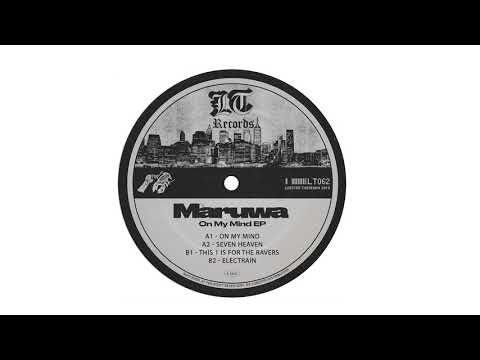 Maruwa - On My Mind