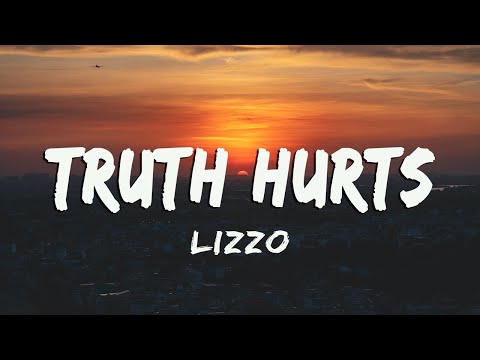 Lizzo - Truth Hurts (Lyrics/Vietsub)