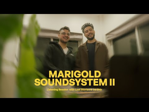Marigold Soundsystem II - Lost Stories, @JAIDHIR | EP Preview - Listening Session (Snippets)
