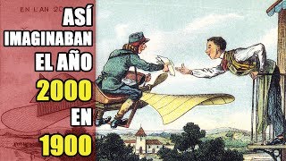 Así imaginaban el año 2000 en 1900
