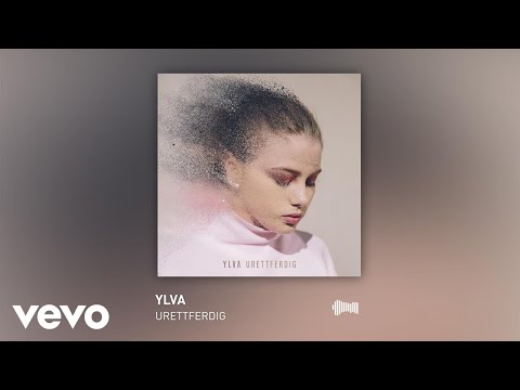 Ylva - Urettferdig