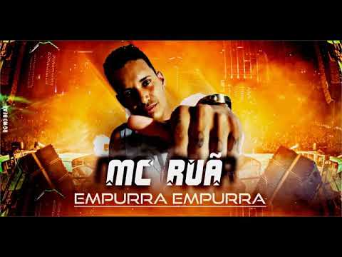 Mc Ruã; Empurra Empurra🔥 Sucesso 2019😎