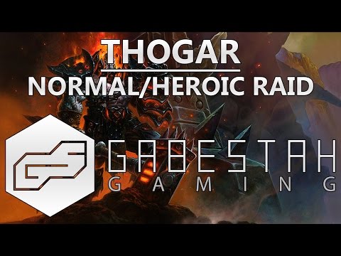 Normal+Heroic Operator Thogar Raid Guide