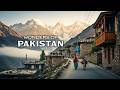 Pakistan The World S Most Underrated Country 4K Travel Documentary
