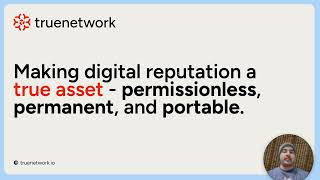 What is True Network?