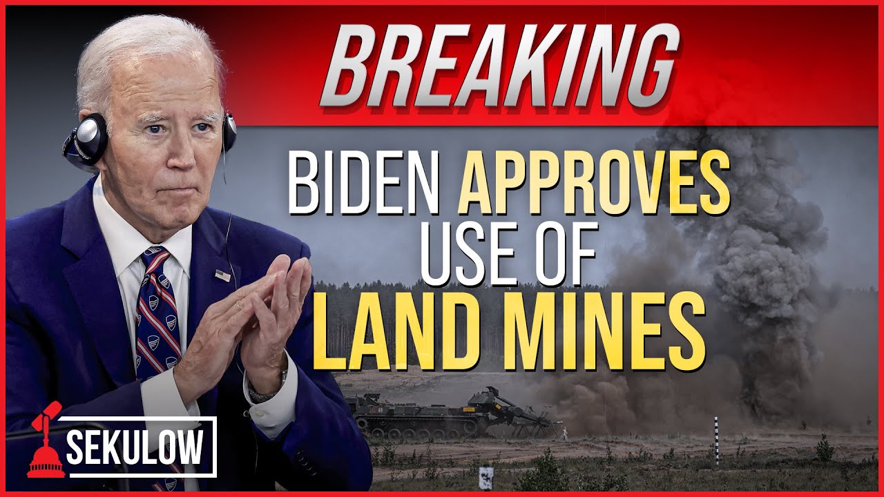 BREAKING: Biden Approves Use of Land Mines