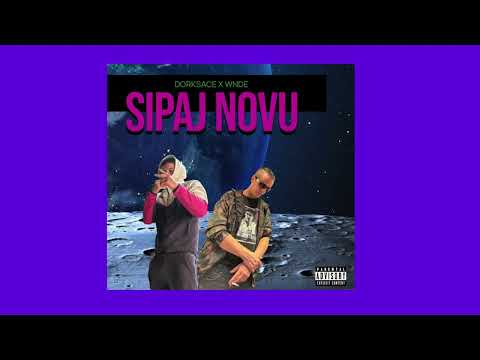 WNDE X DORKSACE - SiPAJ NOVU (Prod.MOBi )