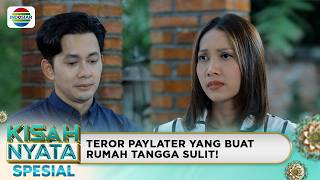 Download lagu Teror Paylater Bikin Hidup Aku Susah | Kisah Nyata Spesial mp3