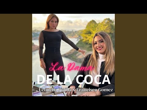 La Dama de la coca (feat. Francisco Gómez)