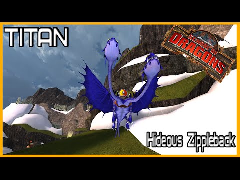 [$chool of Dragons & TITAN Hideous Zippleback]