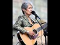 JOAN BAEZ ~ Welcome Me ~.wmv