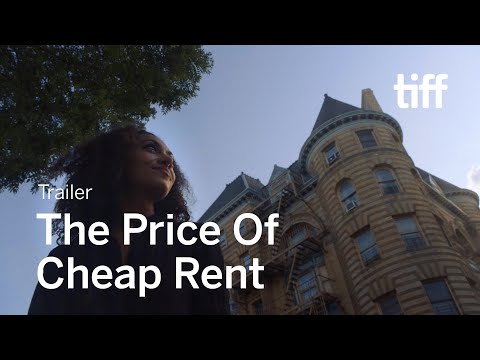 THE PRICE OF CHEAP RENT Trailer | TIFF 2020