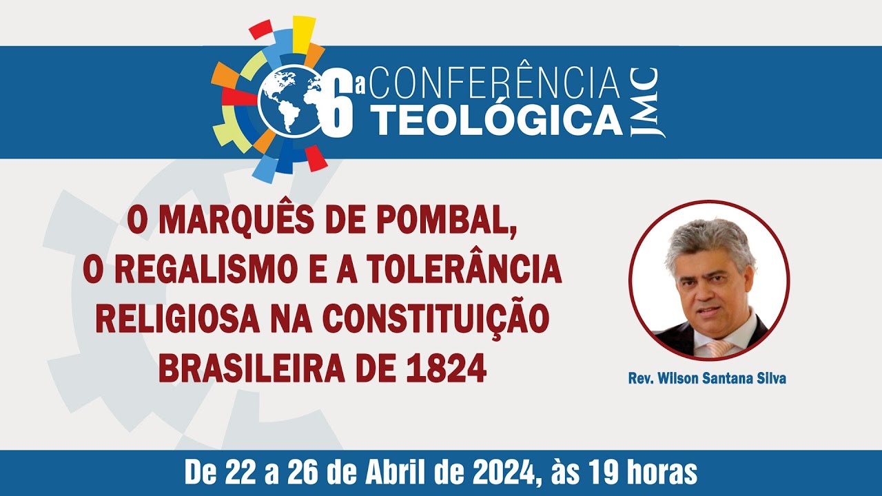O Marquês de Pombal, o Regalismo e a Tolerância Religiosa na Constituição Brasileira de 1824