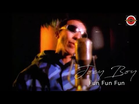 download lagu mp3 mp4 Joey Boy Fun Fun Fun, download lagu Joey Boy Fun Fun Fun gratis, unduh video klip Joey Boy Fun Fun Fun