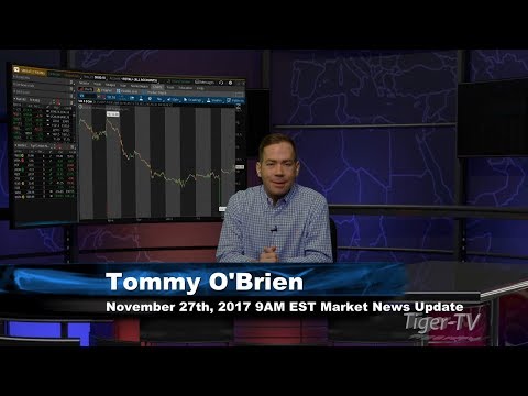 November 27th 9AM EST Market Update with Tommy O'Brien on TFNN