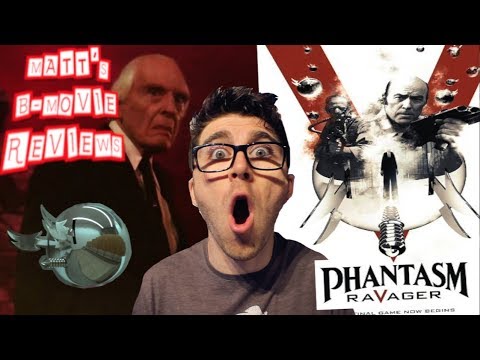 Matt's B-Movie Reviews | PHANTASM RAVAGER
