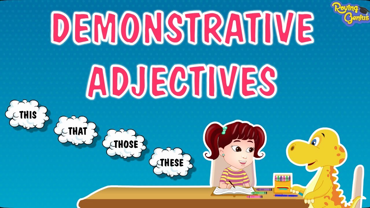 Demonstrative Adjectives | Study Time With Elvis | English Grammar | 7 to 8 Years | Roving Genius