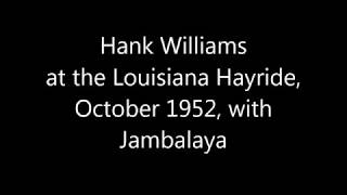 Hank Williams  - Jambalaya