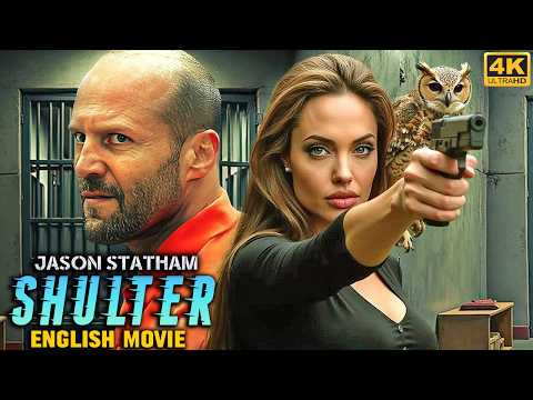 Jason Statham In SHULTER - Hollywood English Movie | Superhit Action Thriller English Full Movie