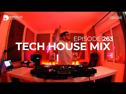 Dance Live Sessions #263 | House & Tech House DJ Mix!