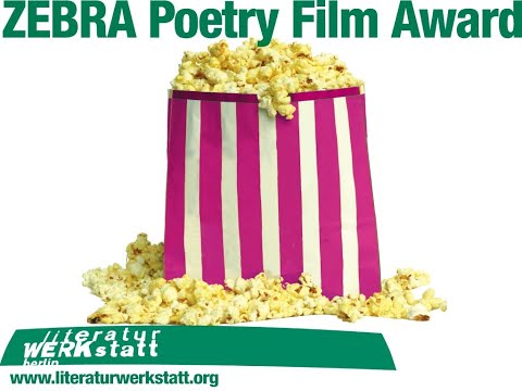 3. ZEBRA Poetry Film Award Video