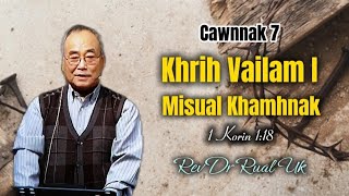 Download lagu Rev Dr Rual Uk | Khashan Thawngtha Dot 7 Nak mp3