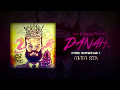 DANAH - Control Social (Full Album Stream)