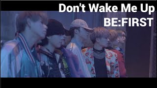 Download lagu BE:FIRST　Don't Wake Me Up　 mp3