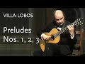 Preludes Nos. 1, 2, 3  • Villa-Lobos  • Julian Bream