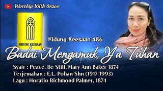 Download lagu BADAI MENGAMUK, YA TUHAN | Peace! Be Still | KK 486 mp3