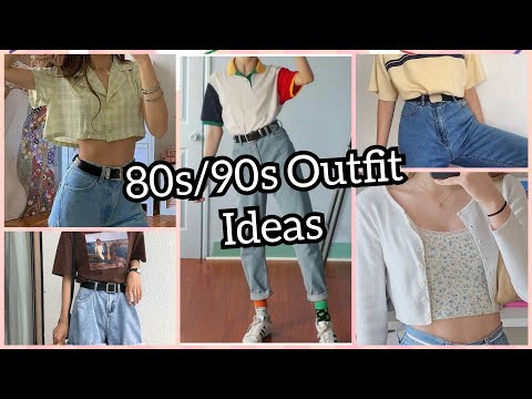 80s/90s Outfit Ideas