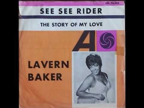 LaVern Baker  : See See Rider