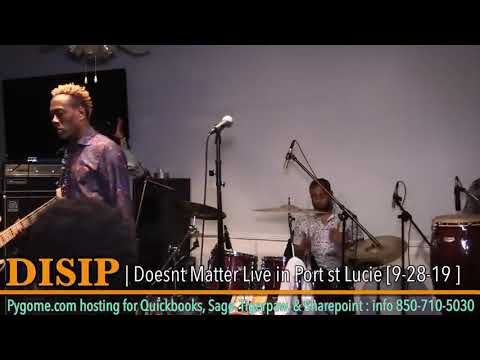Gazman Disip - Doesn't matter Live in port St Lucie
