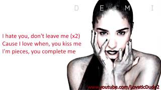 Demi Lovato   I Hate You  Don&#39;t Leave Me Lyric Video   HD   Bonus Track