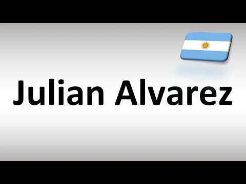 How to Pronounce Julian Alvarez (Argentina Footballer)